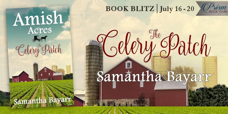 We're blitzing about THE CELERY PATCH by SAMANTHA BAYARR!