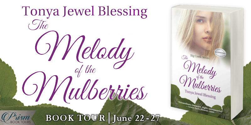 We're launching the Book Tour for THE MELODY OF THE MULBERRIES by Tonya Blessing #MMPrism